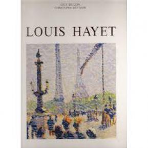Louis Hayet : De l’estimation gratuite en ligne à la vente aux enchères de vos tableaux et objets d'art. Réponse d’un expert en 48H. Présent dans toute la France. Côte des peintres et sculpteurs.